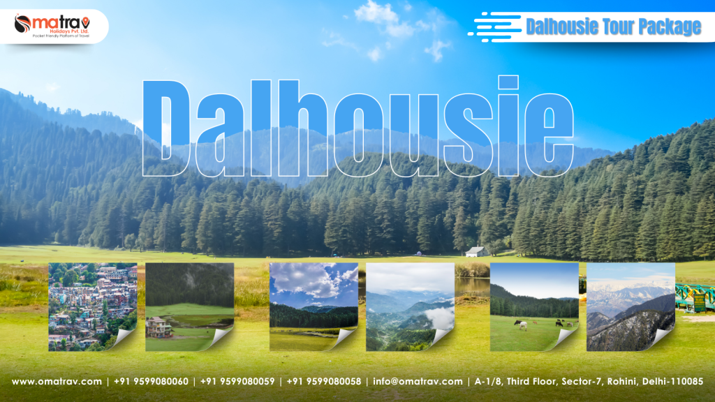 Dalhousie Tour Package