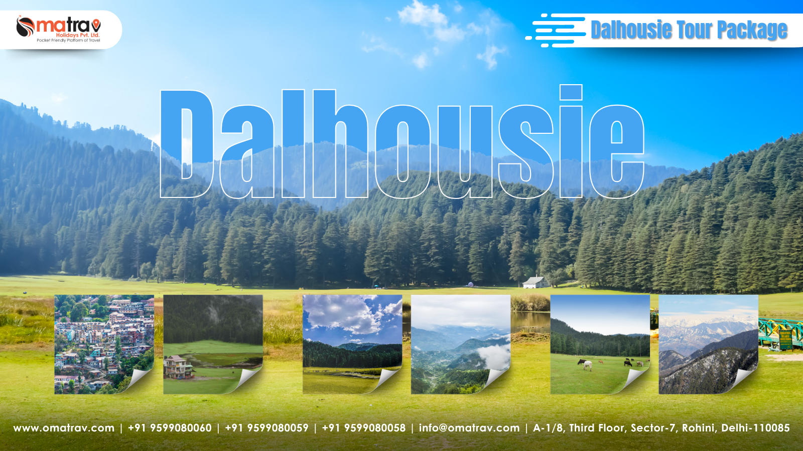 Dalhousie Tour Package